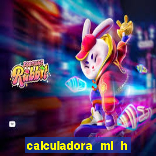 calculadora ml h para mcg kg min